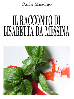 Il racconto di Lisabetta da Messina