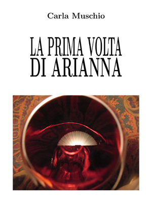 La prima volta di Arianna