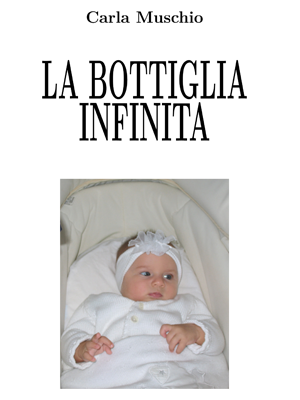 La bottiglia infinita